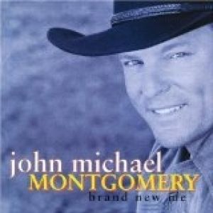 Album John Michael Montgomery - Brand New Me