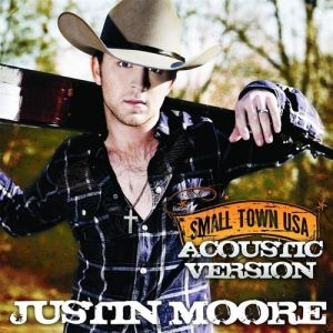 Album Justin Moore - Small Town USA