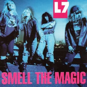 Album Smell the Magic - L7