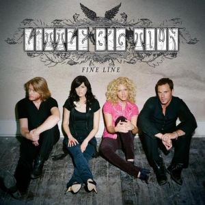 Album Little Big Town - Fine Line