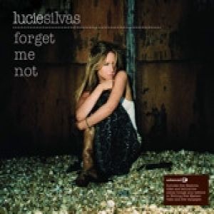 Album Lucie Silvas - Forget Me Not