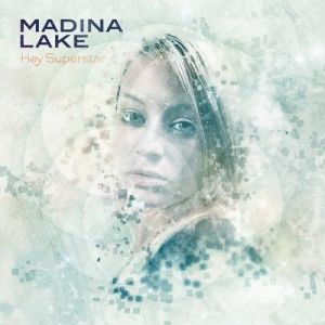 Album Madina Lake - Hey Superstar