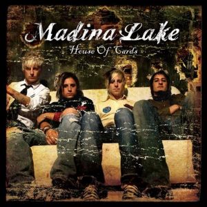 Album House of Cards - Madina Lake