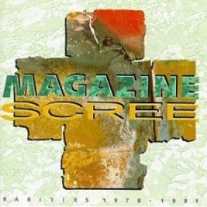 Album Magazine - Scree: Rarities 1978-1981