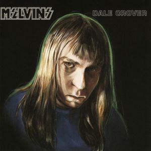 Album Melvins - Dale Crover