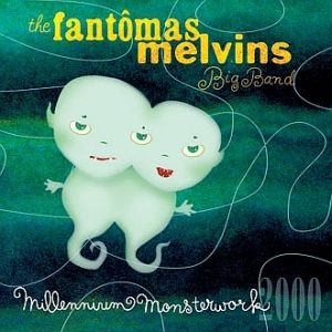 Album Melvins - Millennium Monsterwork 2000
