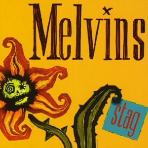 Album Melvins - Stag