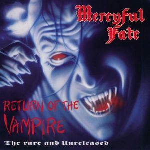 Album Mercyful Fate - Return of the Vampire