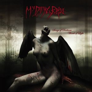 My Dying Bride : Songs of Darkness Words of Light