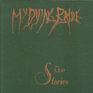 My Dying Bride : The Stories