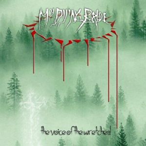 Album My Dying Bride - The Voice of the Wretched