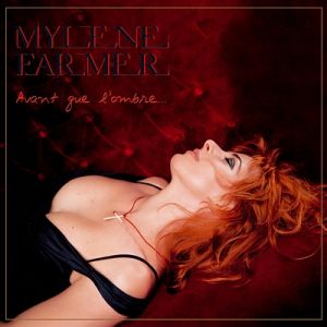 Album Mylène Farmer - Avant que l