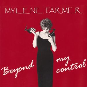 Album Mylène Farmer - Beyond My Control