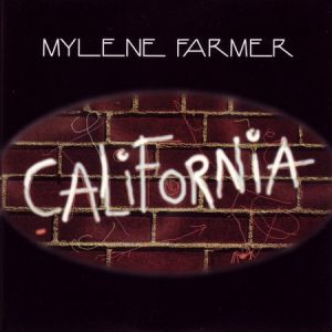 Album Mylène Farmer - California