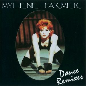 Mylène Farmer Dance Remixes, 1992