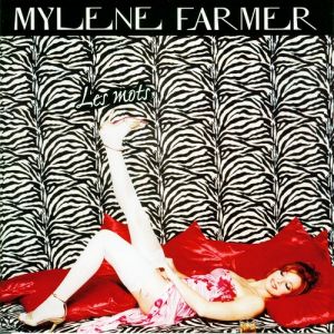 Album Mylène Farmer - Les Mots