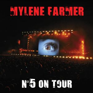 Album Mylène Farmer - N°5 on Tour