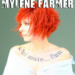 Mylène Farmer Oui mais... non, 2010