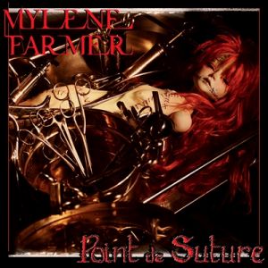 Album Mylène Farmer - Point de Suture