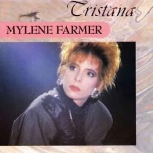 Mylène Farmer : Tristana