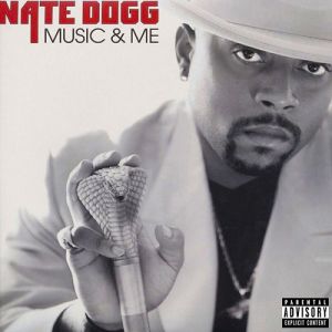 Album Nate Dogg - Music & Me