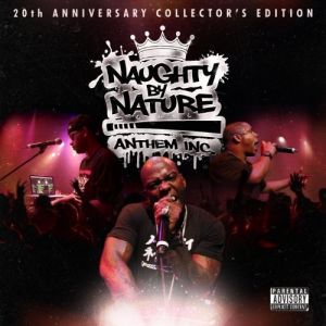 Album Naughty By Nature - Anthem Inc.