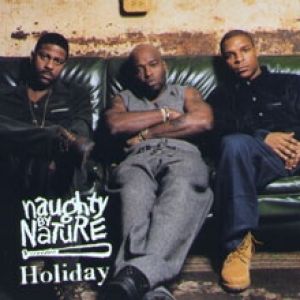 Naughty By Nature : Holiday