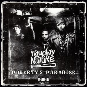 Album Naughty By Nature - Poverty