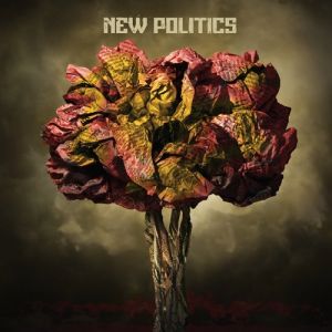 Album New Politics - New Politics