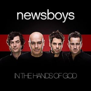 Album Newsboys - In the Hands of God