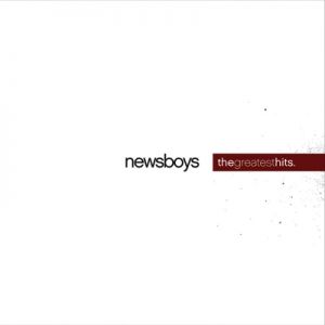 Album Newsboys - The Greatest Hits