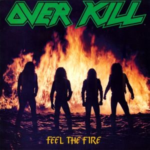Album Overkill - Feel the Fire