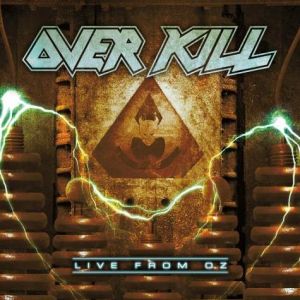 Album Overkill - Live from OZ