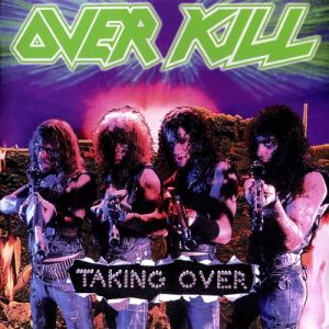 Album Taking Over - Overkill