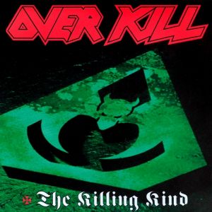 Album The Killing Kind - Overkill