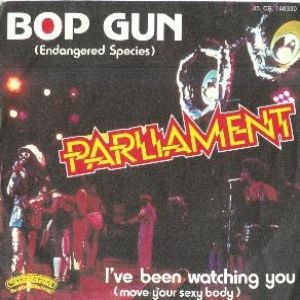 Parliament : Bop Gun (Endangered Species)