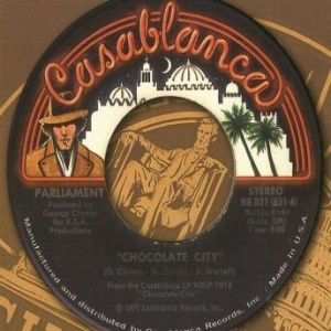 Parliament : Chocolate City
