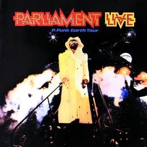Parliament Live: P-Funk Earth Tour, 1977