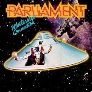 Album Parliament - Mothership Connection