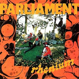 Album Parliament - Rhenium