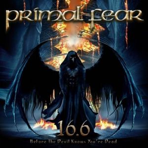 Album 16.6 (Before the Devil Knows You're Dead) - Primal Fear
