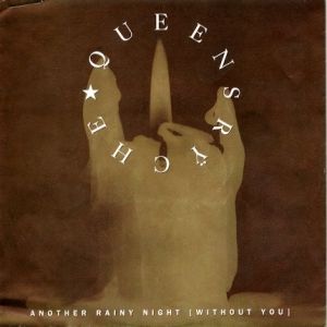 Queensrÿche Another Rainy Night (Without You), 1991