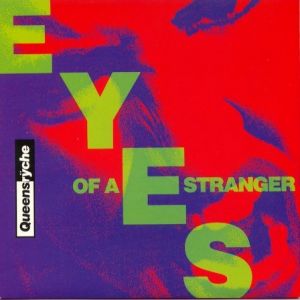 Album Queensrÿche - Eyes of a Stranger