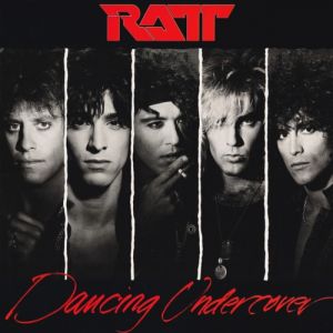 Album Ratt - Dancing Undercover