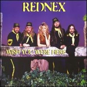 Album Rednex - Wish You Were Here