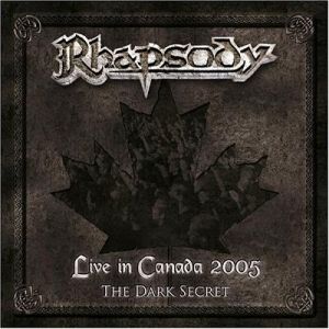 Album Rhapsody of Fire - Live in Canada 2005: The Dark Secret