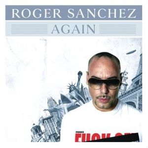 Album Roger Sanchez - Again