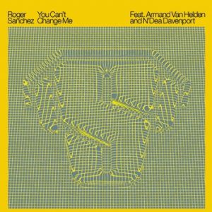 Album Roger Sanchez - You Can