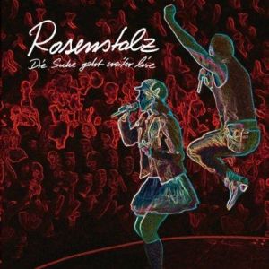 Album Rosenstolz - Die Suche geht weiter live