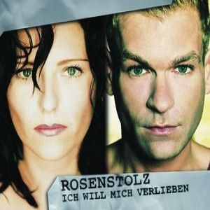 Album Rosenstolz - Ich will mich verlieben